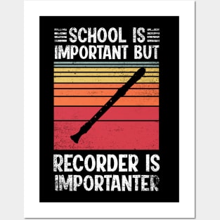 School Is Important But recorder Is Importanter Funny Posters and Art